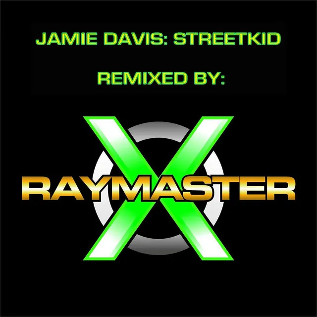 Streetkid (Remix by RAYMASTER X)