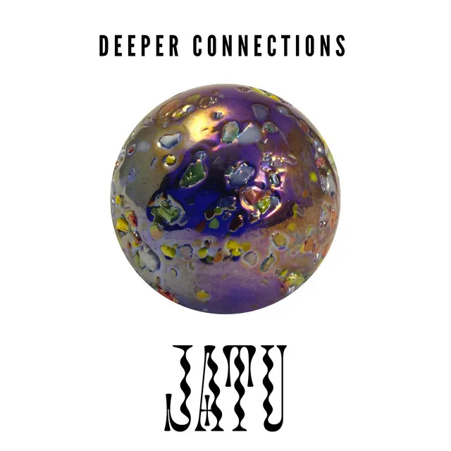 Deeper Connections