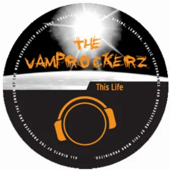 This Life (Ippytraxx Big Room RMX) by The Vamprockerz