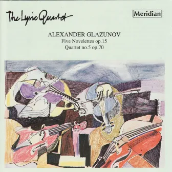 Glazunov: 5 Novelettes - Quartet No. 5 by Lyric Quartet