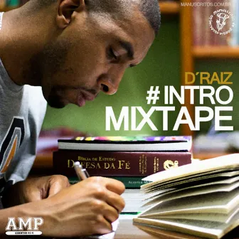 Mixtape Intro by D'Raiz