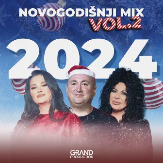 GRAND NOVOGODIŠNJI MIX NARODNA MUZIKA VOL. 2 by Unknown Artist