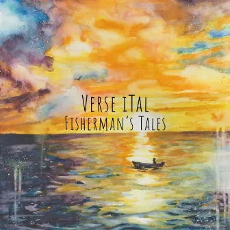 Fisherman's Tales by Verse iTal