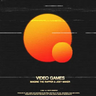 Video Games by Imagine the Rapper