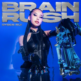 BRAIN RUSH by CYBER RUI