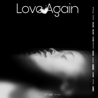 Love Again by Zigga the Main