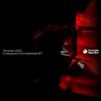 Underground Commandment EP by Darksider (ARG)