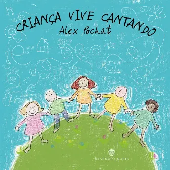 Criança Vive Cantando by Alex Pochat