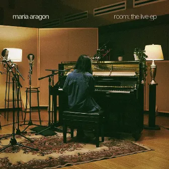 Room: The Live EP by Maria Aragon