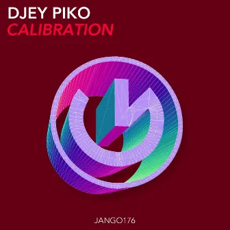 Calibration by Djey Piko