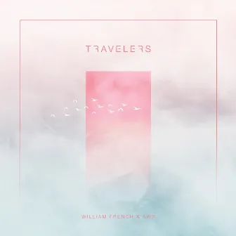 Travelers by AWR