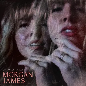 Quarantunes, Vol. 1 by Morgan James