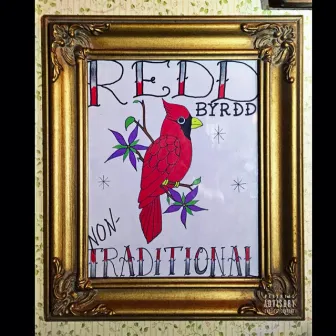 Non-Traditional - EP by Redd Byrdd