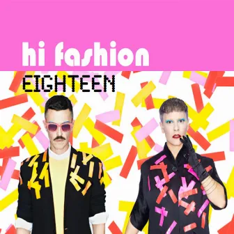 Eighteen by Hi Fashion