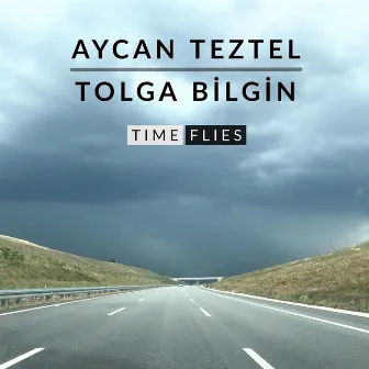 Time Flies by Aycan Teztel