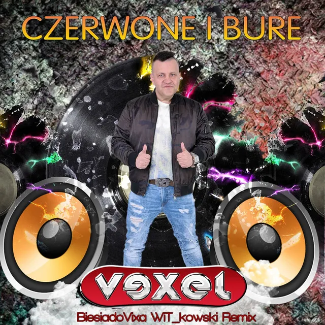 Czerwone I Bure - Wit_kowski Remix