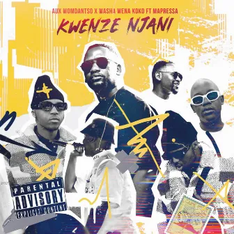 Kwenze Njani by Aux WoMdantso