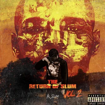 Return of slum by K Slum