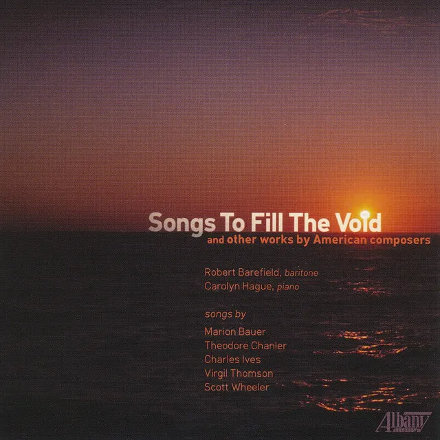 Songs To Fill The Void: III. Unfathomable