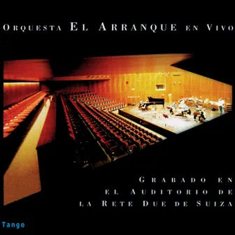 En Vivo En Rete Due, Suiza by Orquesta El Arranque