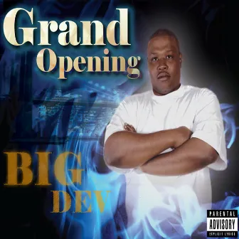 Grand Opening by Big Dev