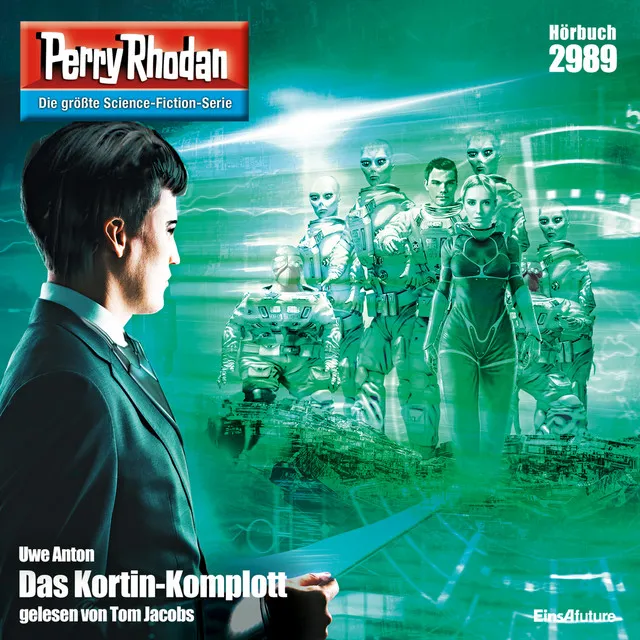 Das Kortin-Komplott [Perry Rhodan - Erstauflage 2989 (Ungekürzt)]