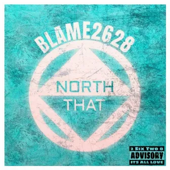 North That by Blamecito