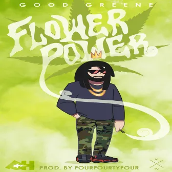 Flower Power by Good Greene