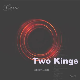 Two Kings by Tommy Libera