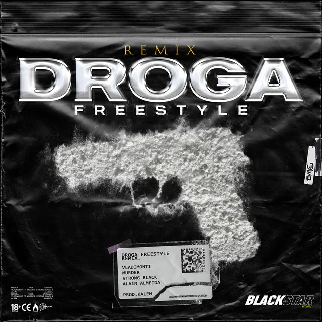 Droga Freestyle - Remix