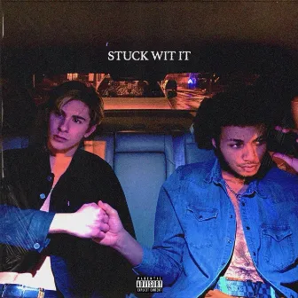 Stuck Wit It by John Cannon