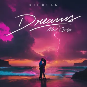 Dreams by Kidburn