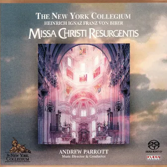 Missa Christi Resurgentis by New York Collegium