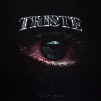 Triste by Danny Broke