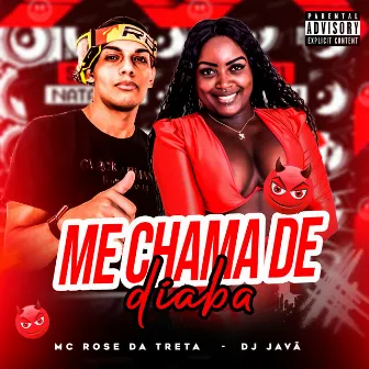 Me Chama de Diaba by DJ Javã