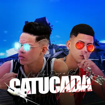 Catucada Violenta by Mc Rike