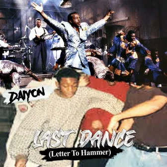 Last Dance (Letter to Hammer) by Daiyon