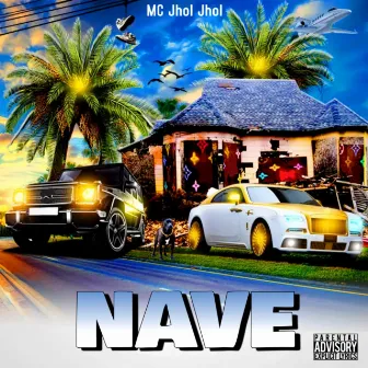 Nave by MC Jhol Jhol