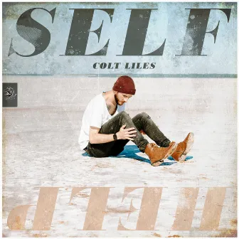 Self Help by Colt Liles