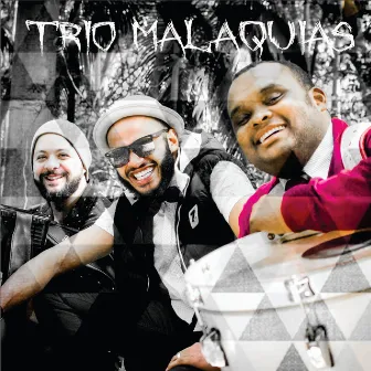 Trio Malaquias by Trio Malaquias