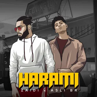 HARAMI by Zaidi