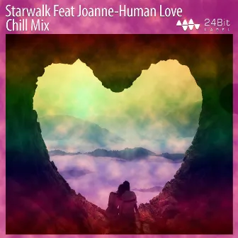 Human Love (Chill Mix) by Starwalk