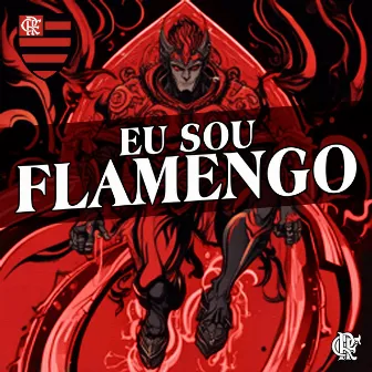 Eu Sou Flamengo by Jenison