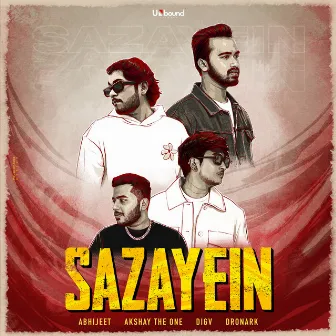 Sazayein by Akshay The One