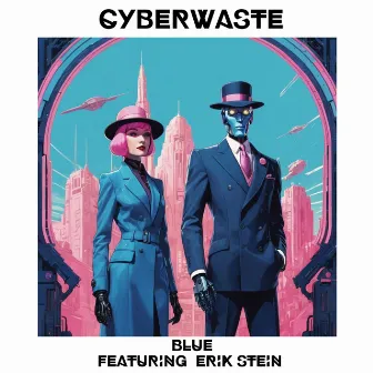 Blue by Cyberwaste