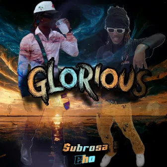 Glorious by $ubrosa 9