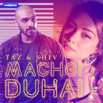 Machgi Duhai by Shiva Bliss