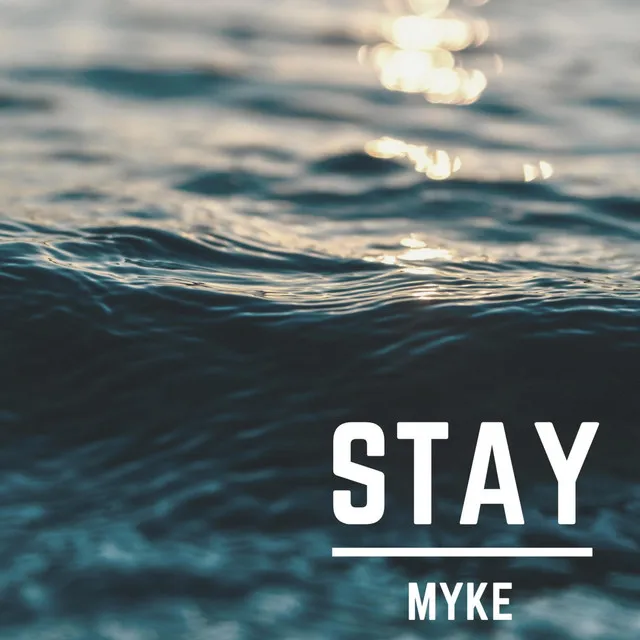 Stay