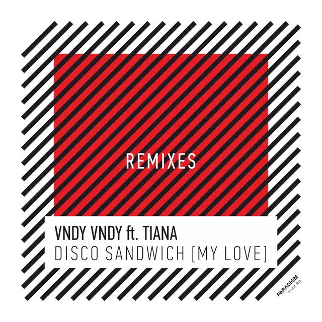 Disco Sandwich [My Love] - Sanny X Disco 54 Remix feat. Funky Spacer