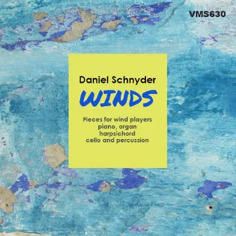 Daniel Schnyder: Winds by Daniel Schnyder